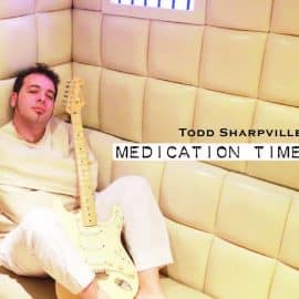 TODD SHARPVILLE - Medication Time