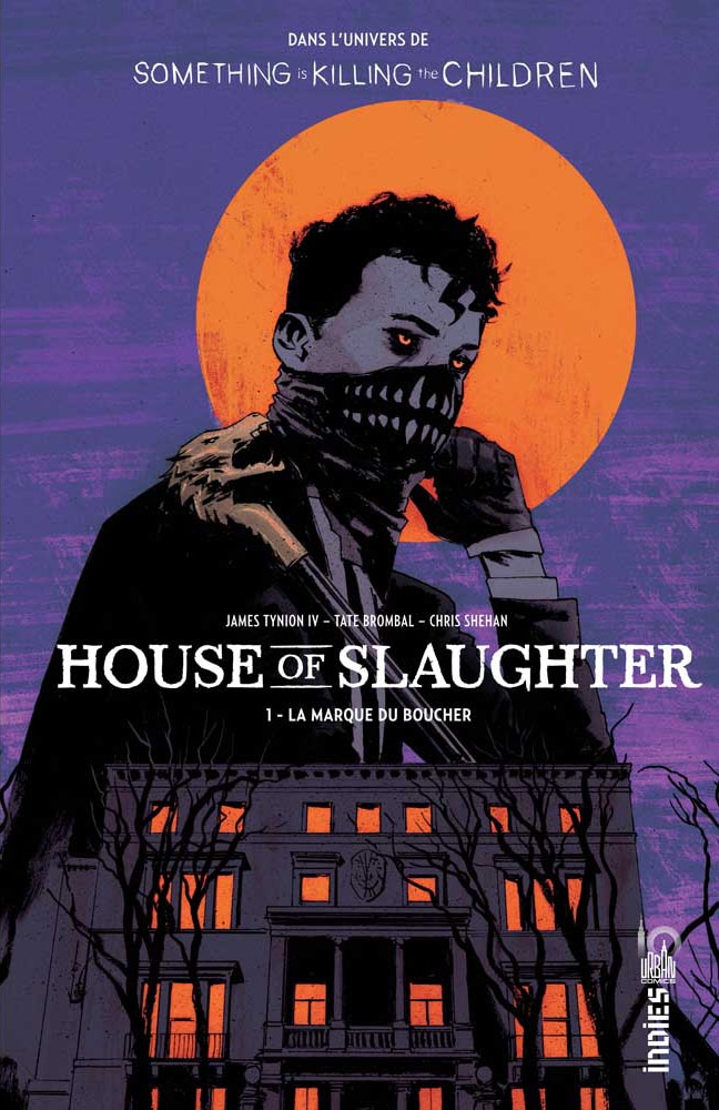 HOUSE OF SLAUGHTER T.01: LA MARQUE DU BOUCHER