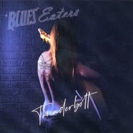 BLUES EATERS - Thunderbolt
