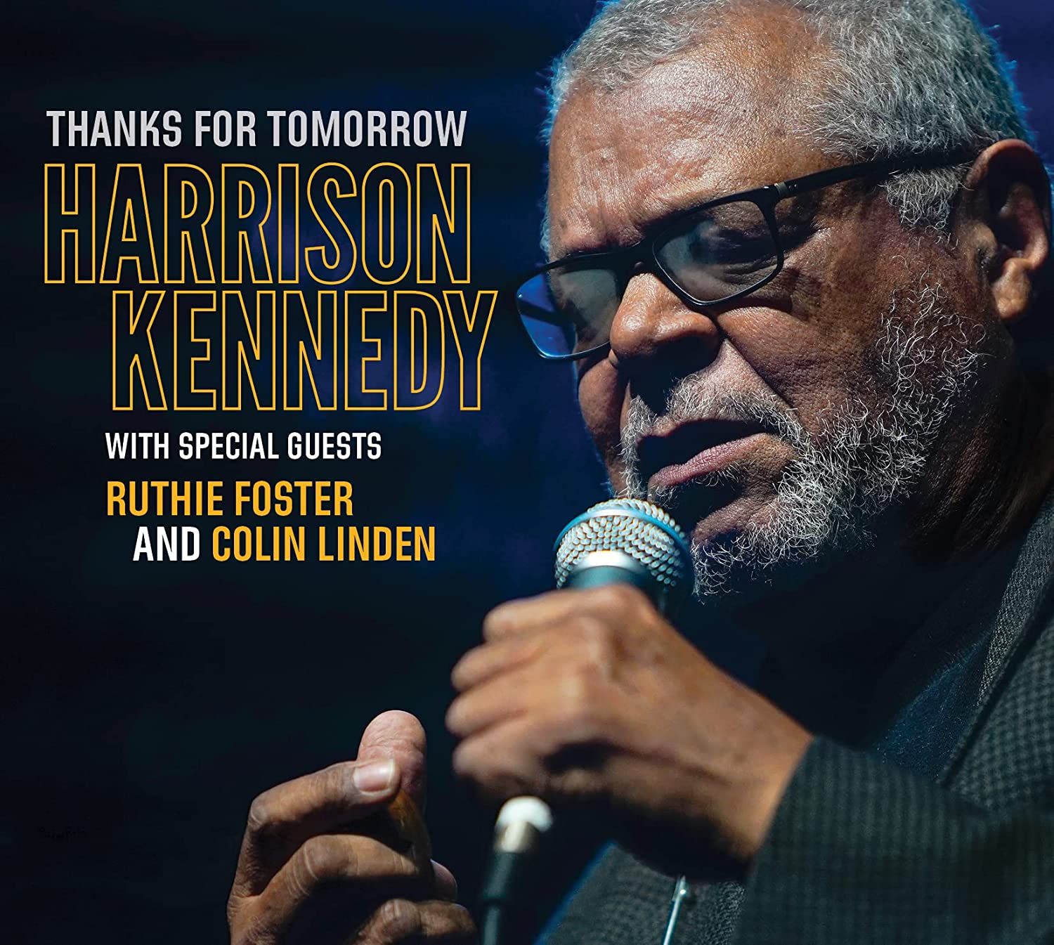 HARRISON KENNEDY - Thanks For Tomorrow