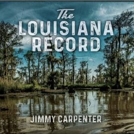 JIMMY CARPENTER - The Louisiana Record