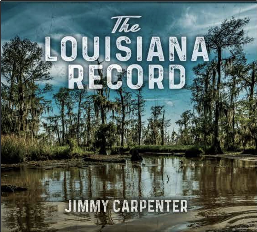 JIMMY CARPENTER - The Louisiana Record