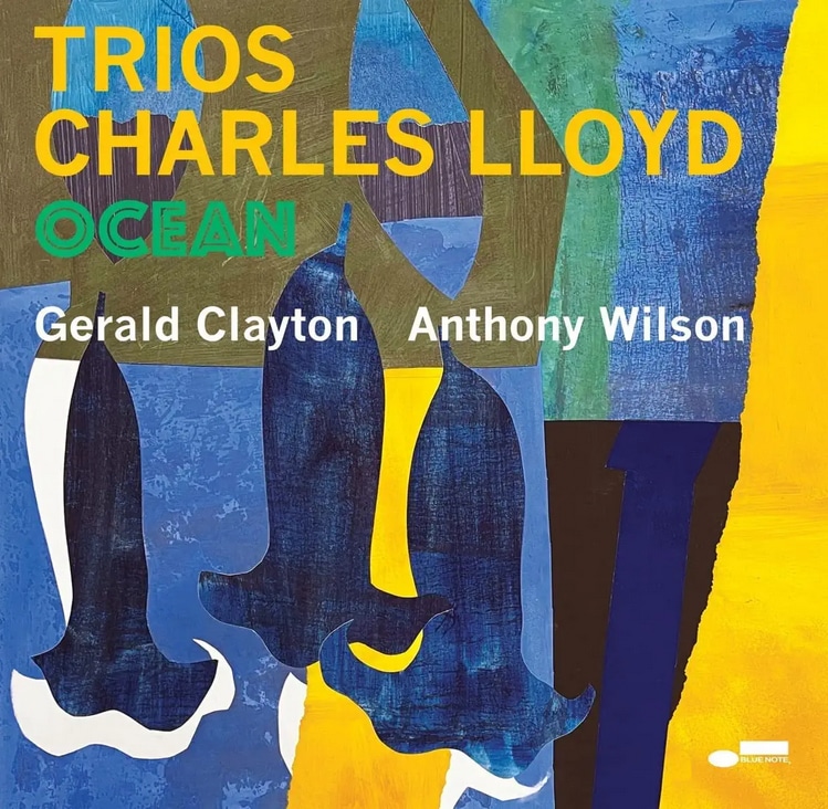 CHARLES LLOYD - Trios - Ocean