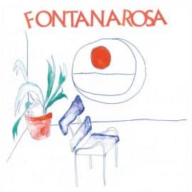 FONTANAROSA - Are You There?