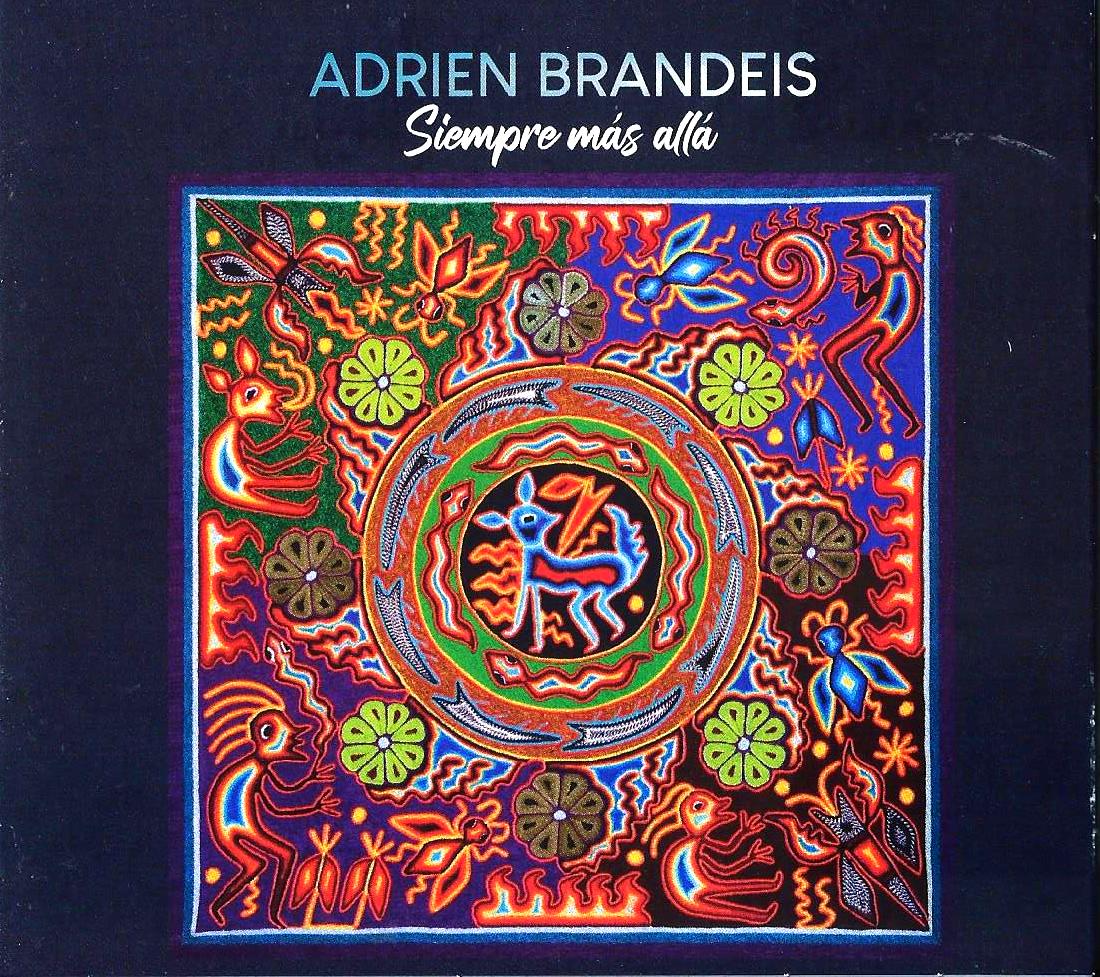 ADRIEN BRANDEIS - Siempre mas alla