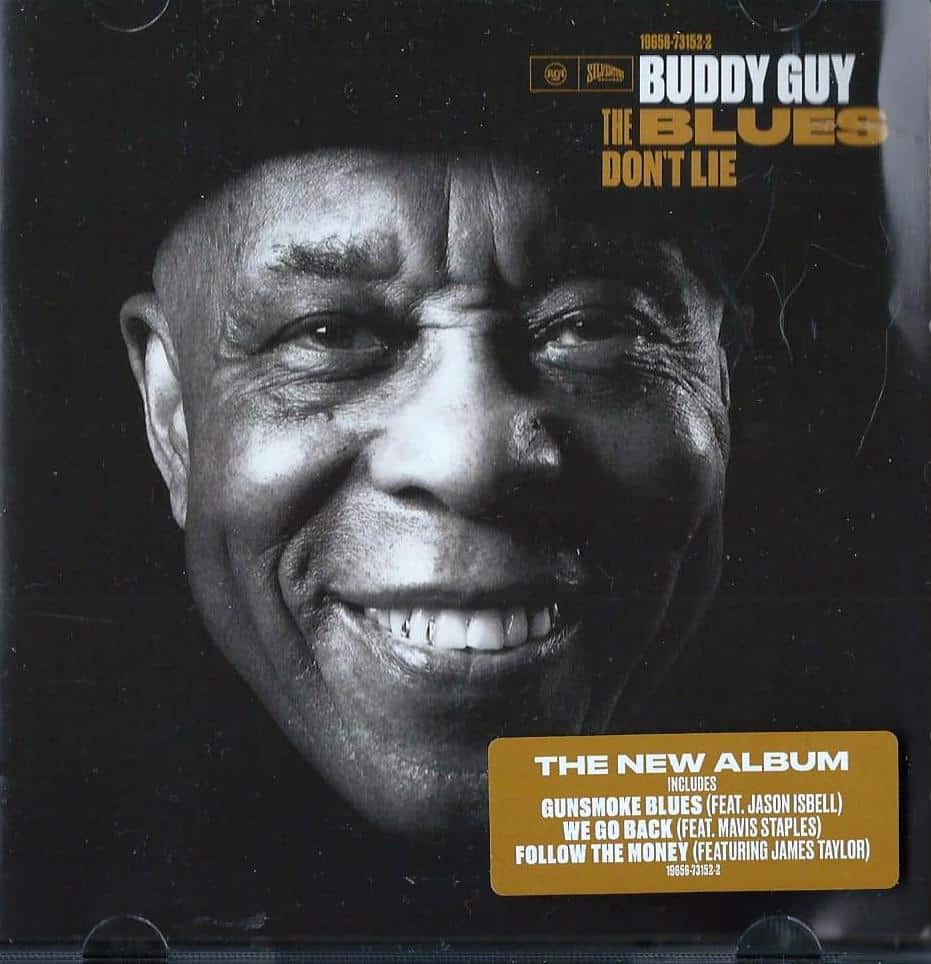 BUDDY GUY - The Blues Don't Lie