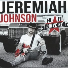 JEREMIAH JOHNSON - HI-FI Drive By