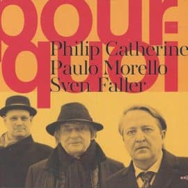 Philip Catherine, Paulo Morello & Sven Faller - Pourquoi