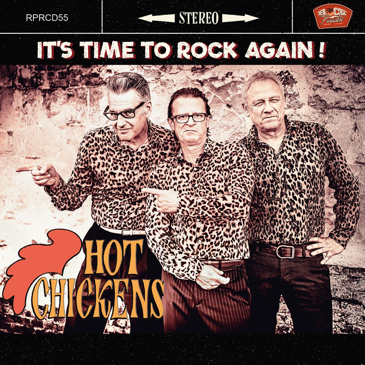 HOT CHICKENS - It's Time To Rock Again!