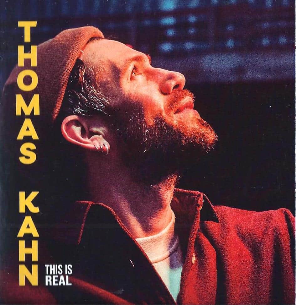 THOMAS KAHN - This Is Real