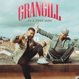 GranGill: Nouveau single, "As A Free Man"