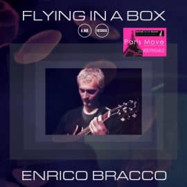 Enrico Bracco – Flying In A Box