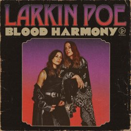 LARKIN POE - Blood Harmony