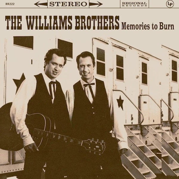 THE WILLIAMS BROTHERS - Memories To Burn