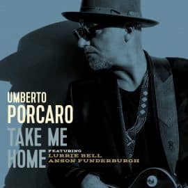 UMBERTO PORCARO - Take Me Home