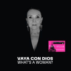 Vaya Con Dios – What’s A Woman
