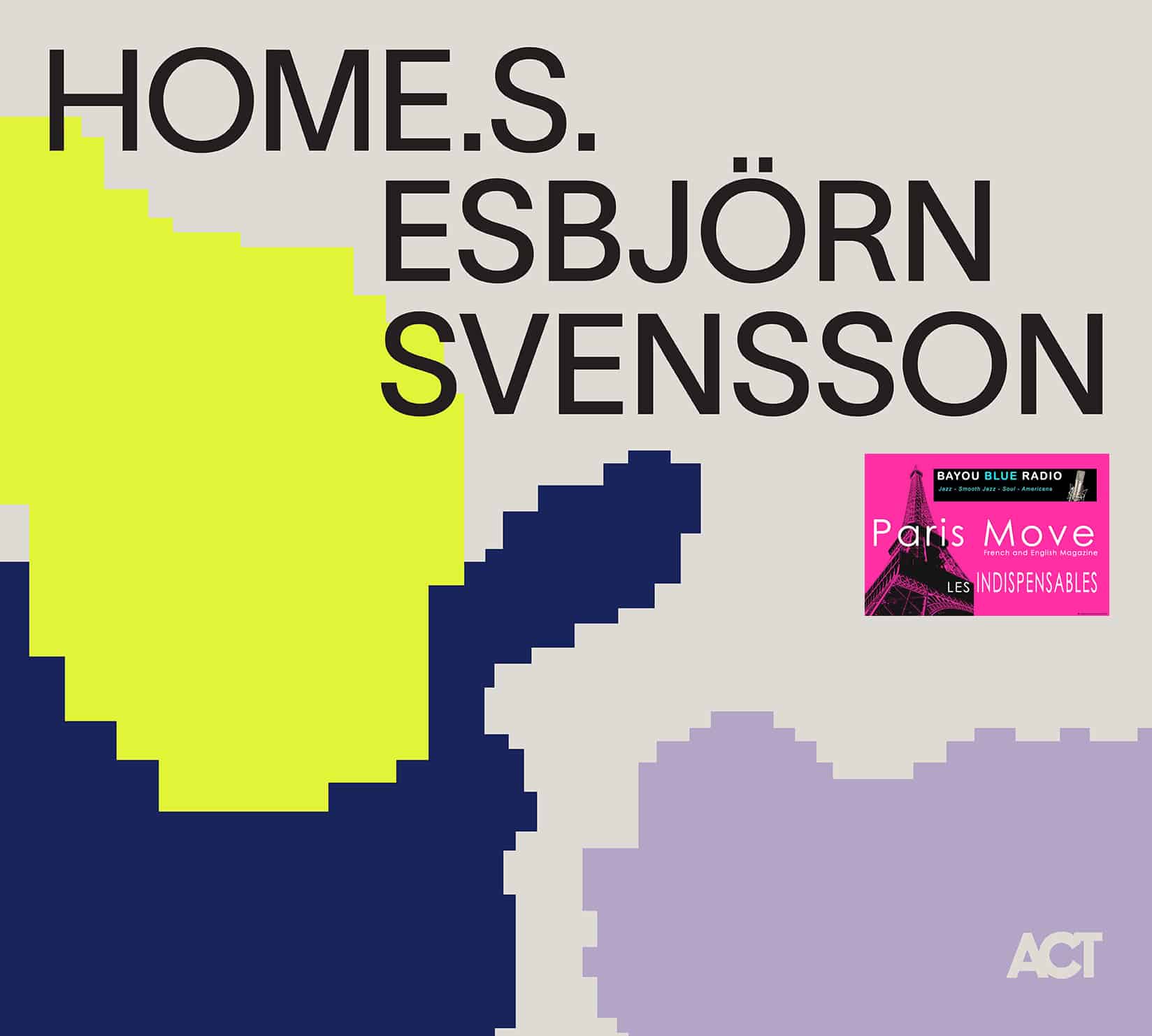 Esbjörn Svensson - HOME.S.