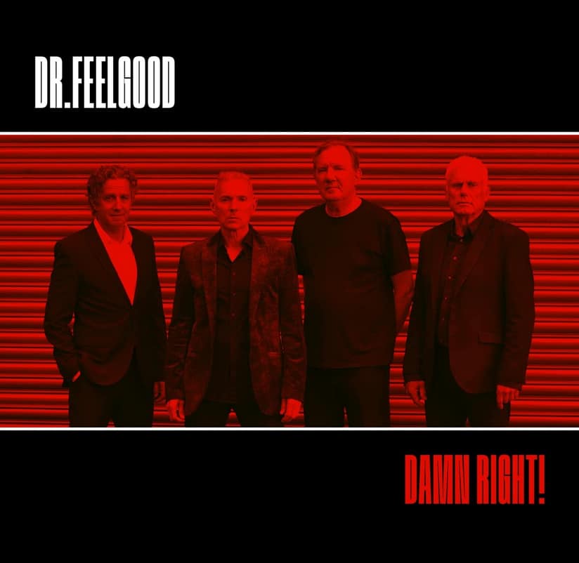 Dr. FEELGOOD - Damn Right!