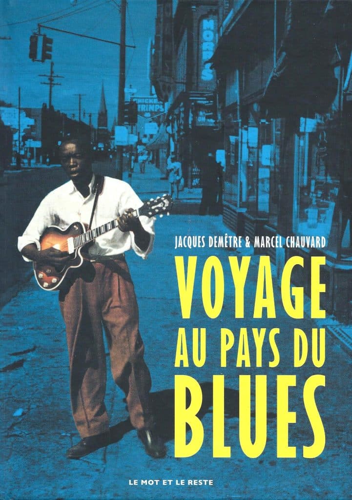 Voyage Au Pays Du Blues
