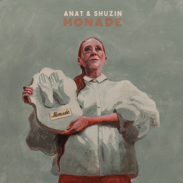 Anat & Shuzin, le clip de Monade