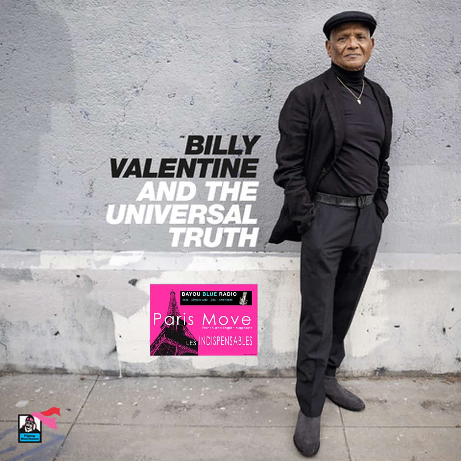 Billy Valentine and The Universal Truth