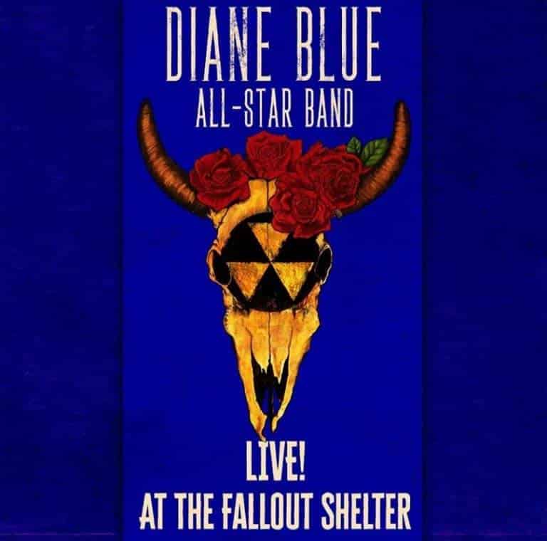 DIANE BLUE ALL-STAR BAND - Live! At The Fallout Shelter