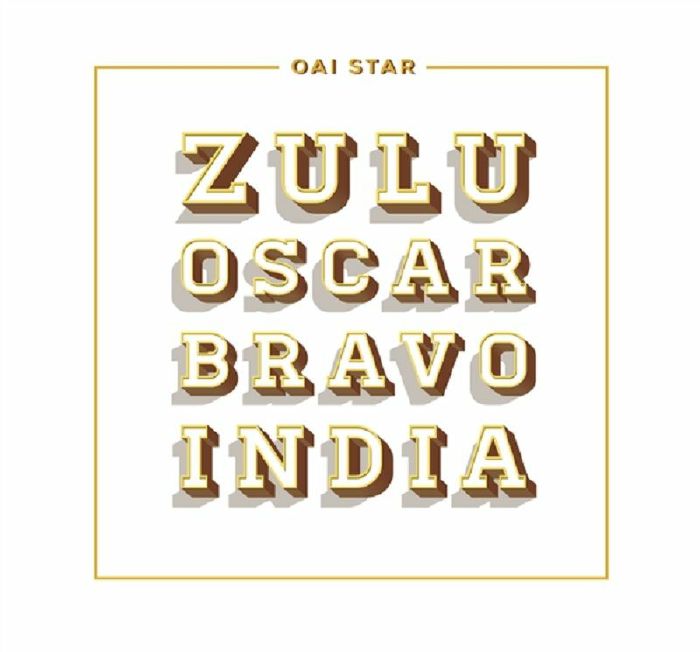 Oaï Star - Zulu Oscar Bravo India