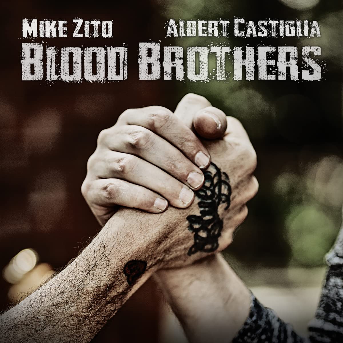 MIKE ZITO - ALBERT CASTIGLIA - Blood Brothers