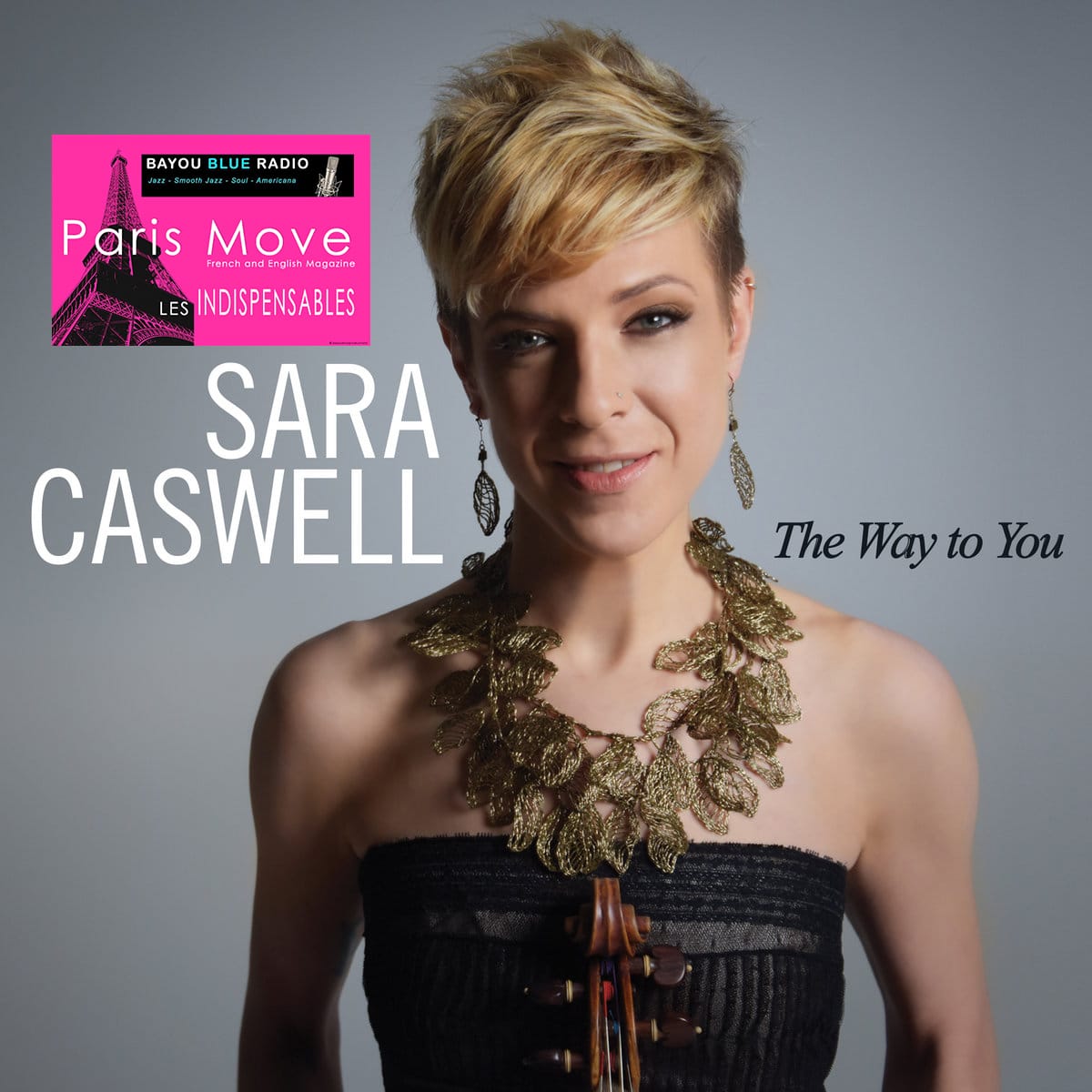 Sara Caswell - The Way To You