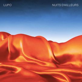 LUPO - Nuits d'ailleurs