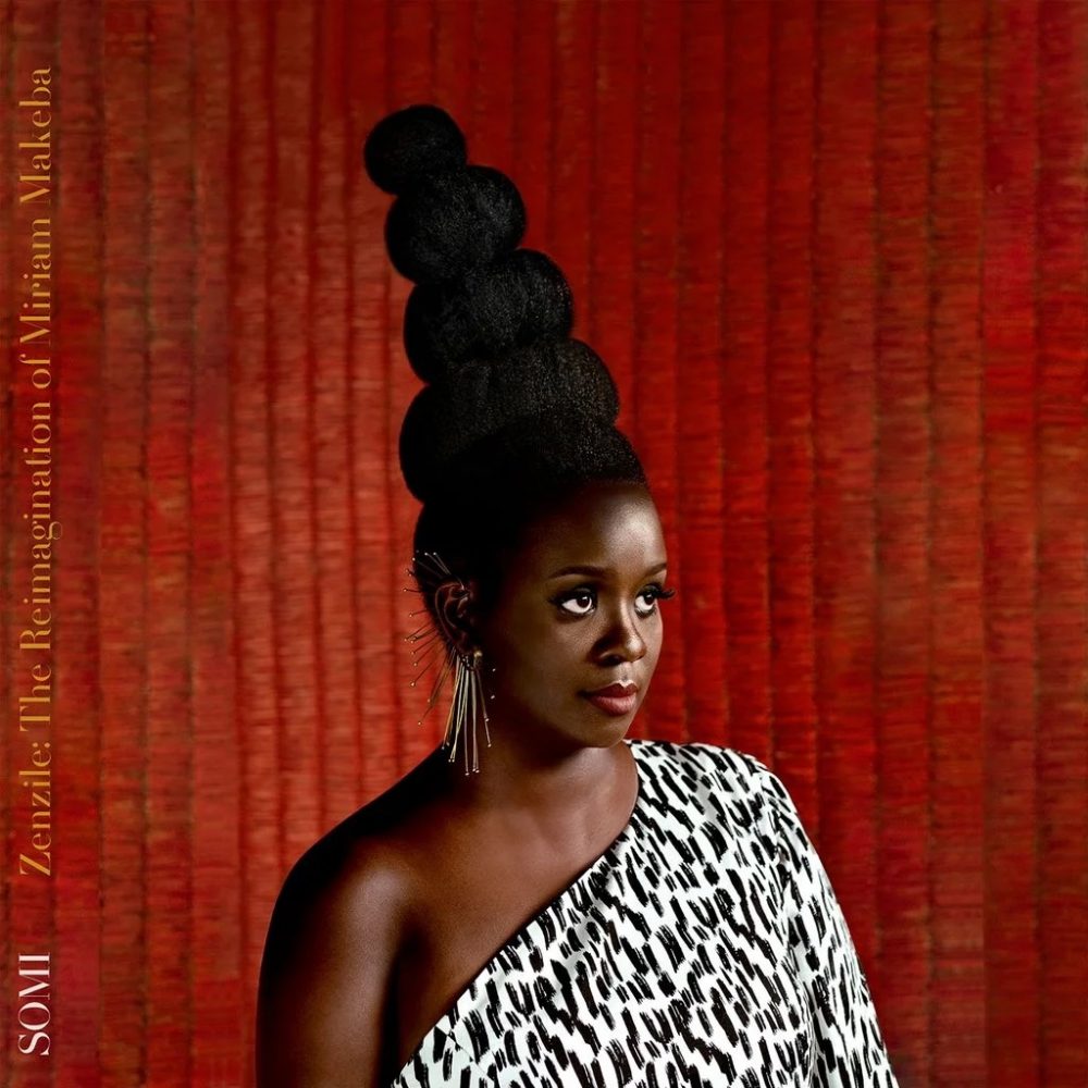 Somi - Zenzile: The Reimagination of Miriam Makeba
