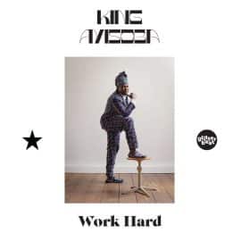 KING AYISOBA - Work Hard