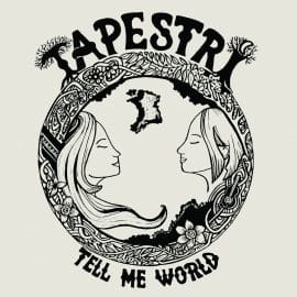 TAPESTRI - Tell Me World