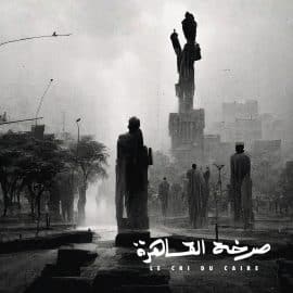 LE CRI DU CAIRE