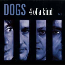 DOGS - 4 Of A Kind - vol.1