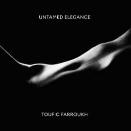 TOUFIC FARROUKH - Untamed Elegance