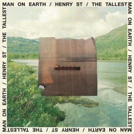 THE TALLEST MAN ON EARTH - Henry St