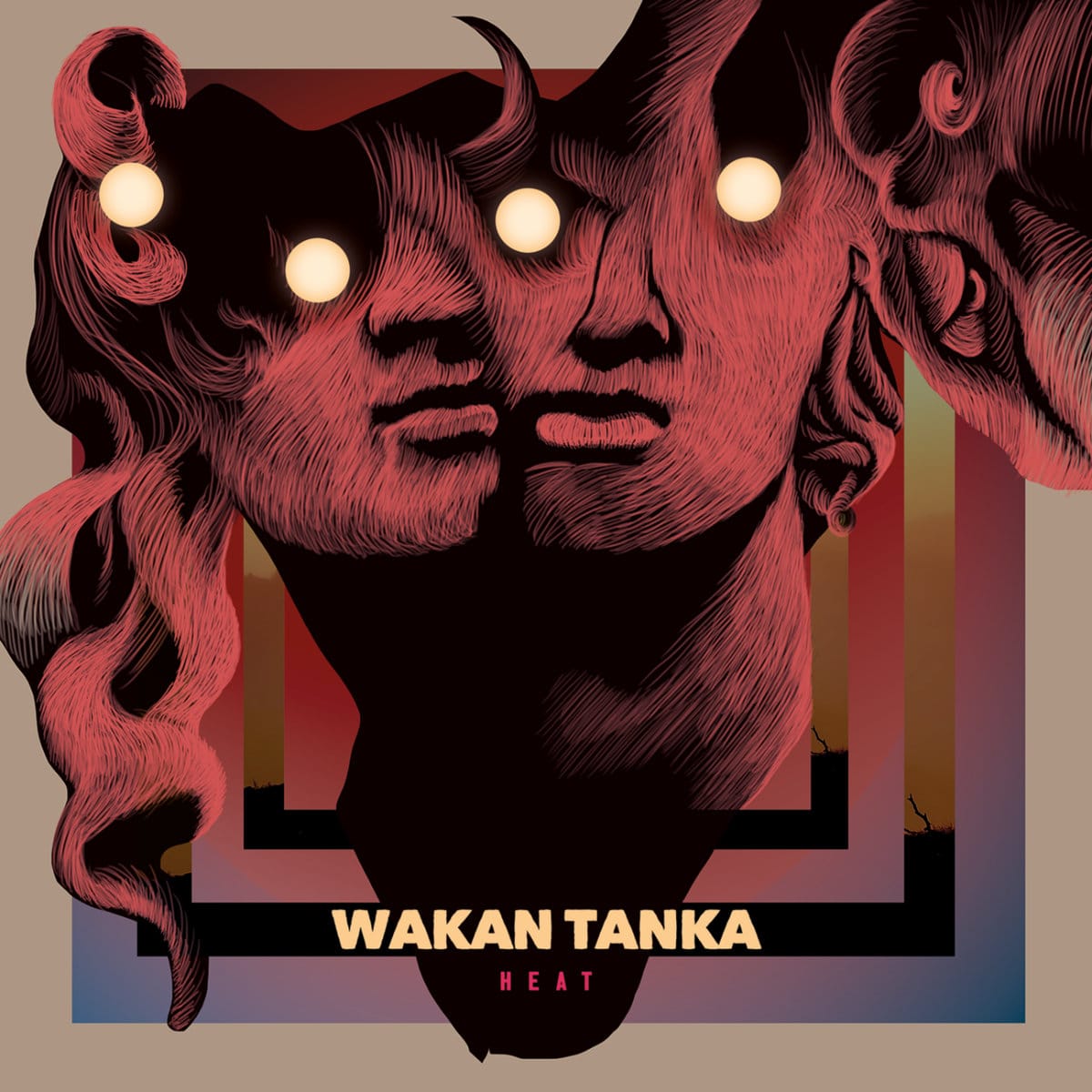 WAKAN TANKA - Heat