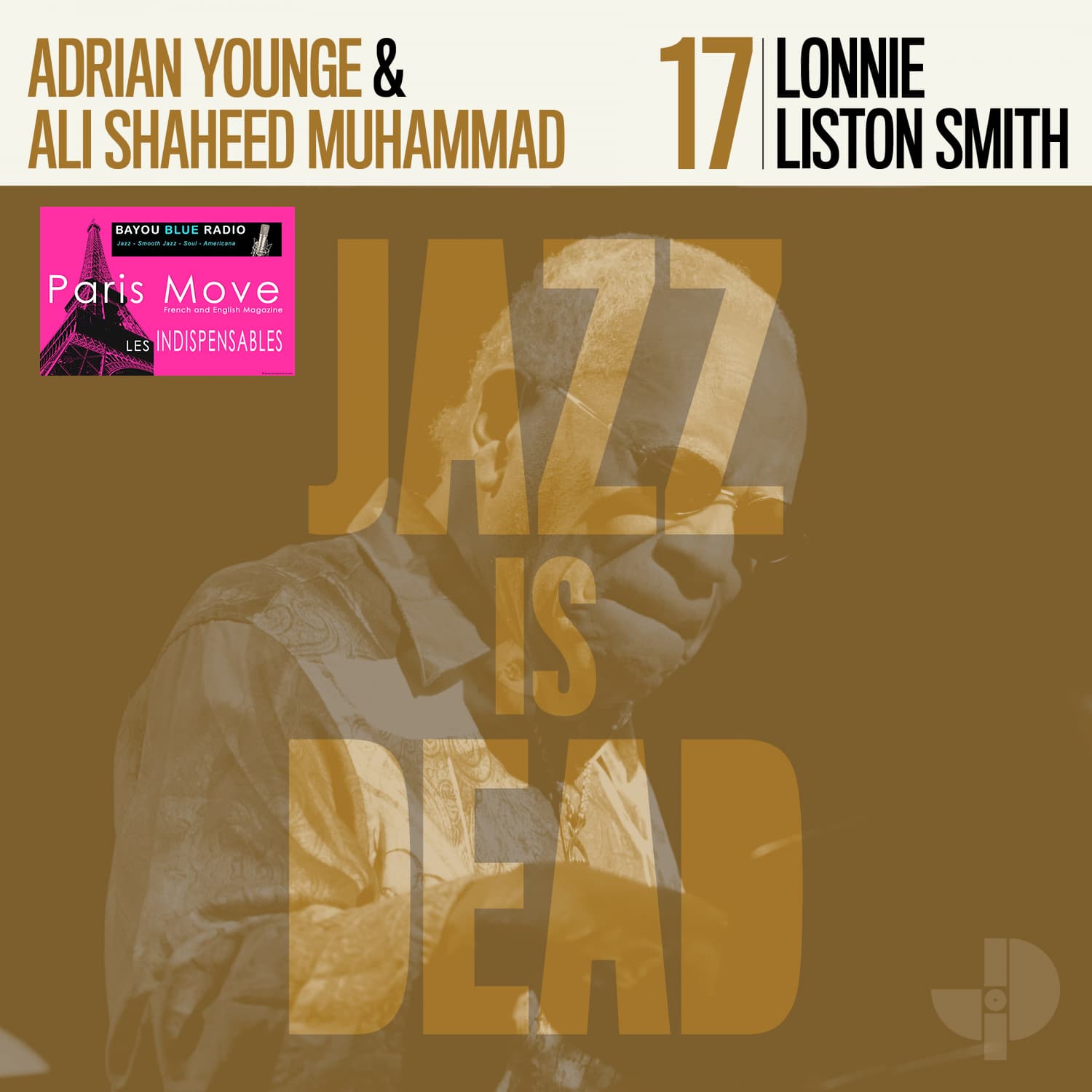 JID 17 - Lonnie Liston Smith, Adrian Younge & Ali Shaheed Muhammad
