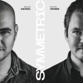 Nicolas Gardel & Baptiste Herbin - Symmetric