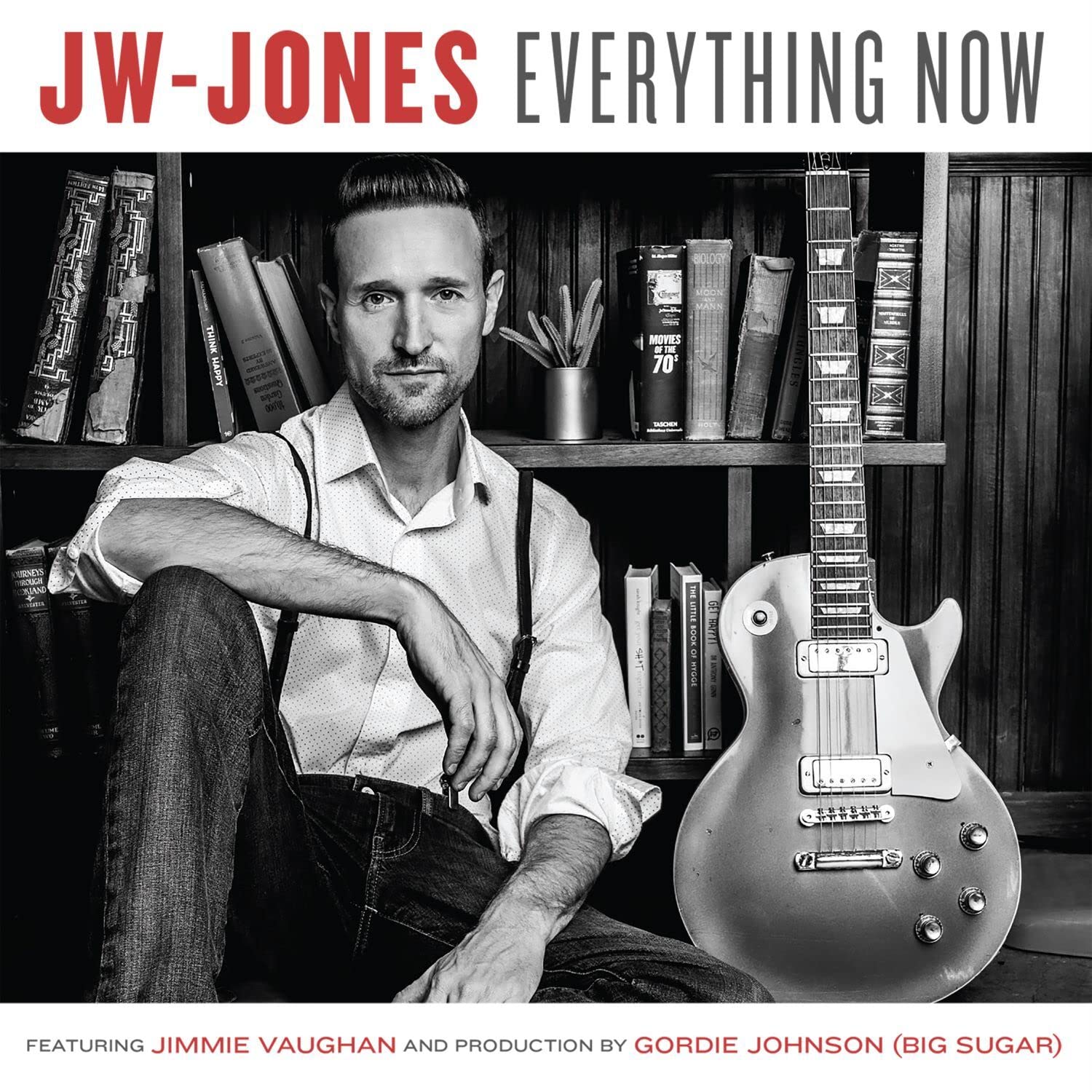 JW-JONES - Everything Now