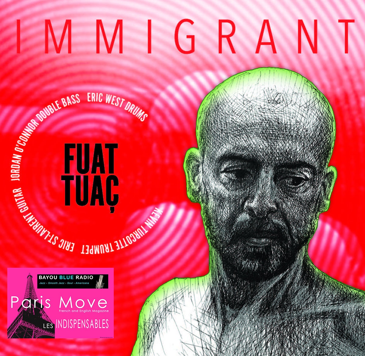 Fuat Tuaç – Immigrant (FR review)