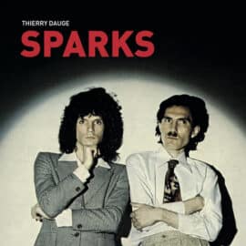 SPARKS (auteur: Thierry Dauge)