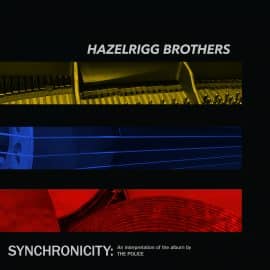 Hazelrigg Brothers - Synchronicity II (French review)