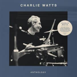 CHARLIE WATTS - ANTHOLOGY