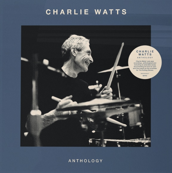 CHARLIE WATTS - ANTHOLOGY