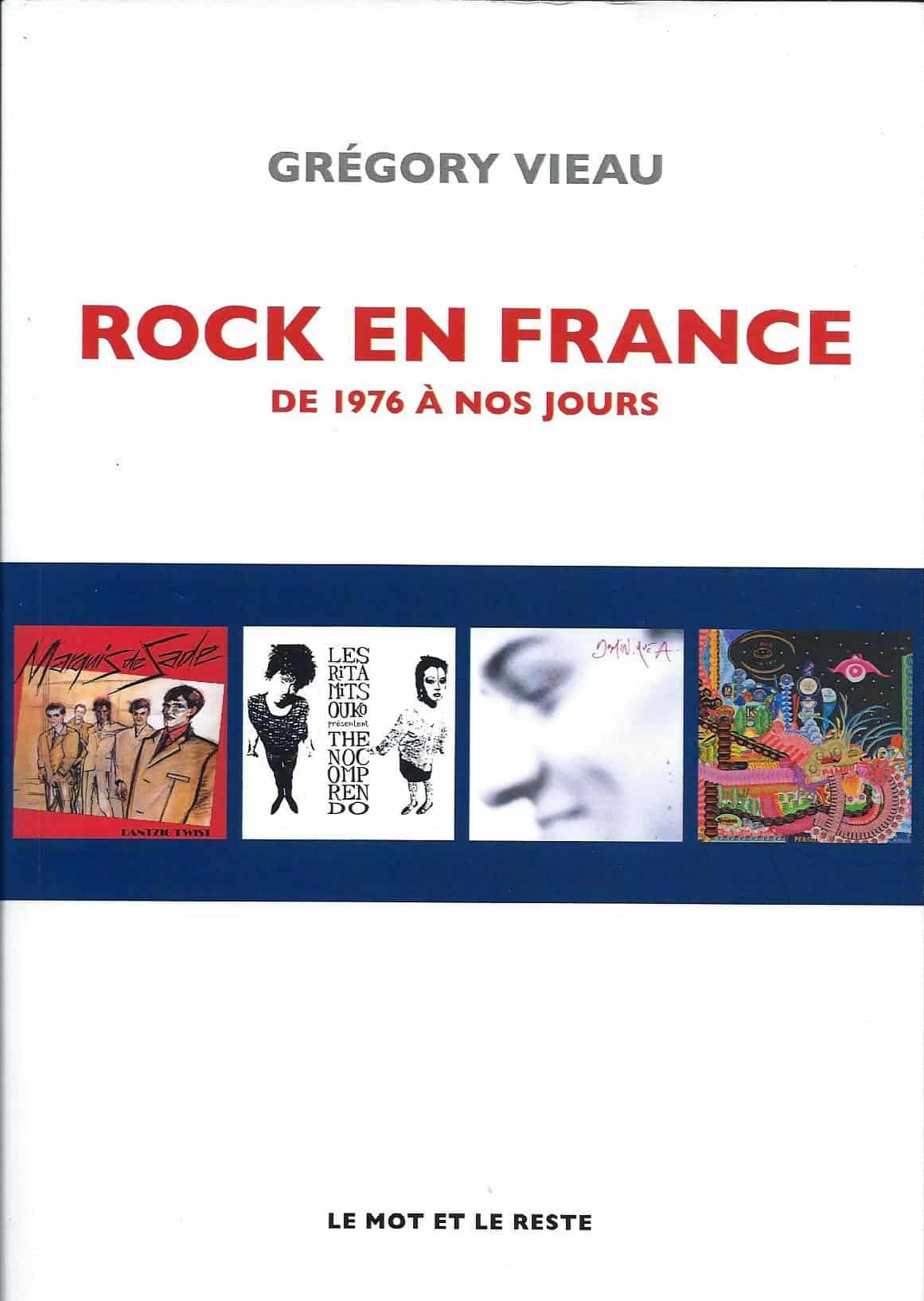ROCK EN FRANCE - de 1976 à nos jours