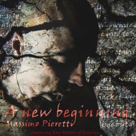 MASSIMO PIERETTI - A New Beginning
