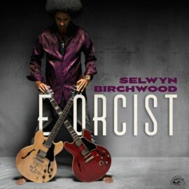 SELWYN BIRCHWOOD - Exorcist