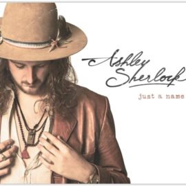 ASHLEY SHERLOCK - Just A Name